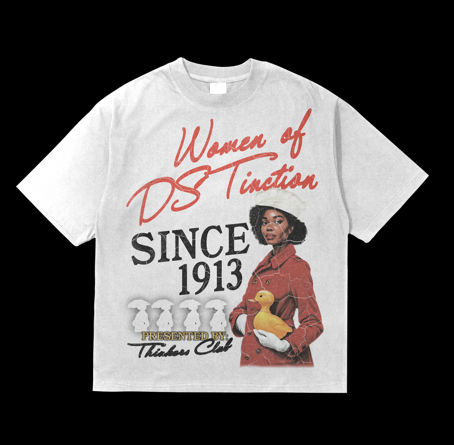 WOMEN OF DSTINCTION TEE